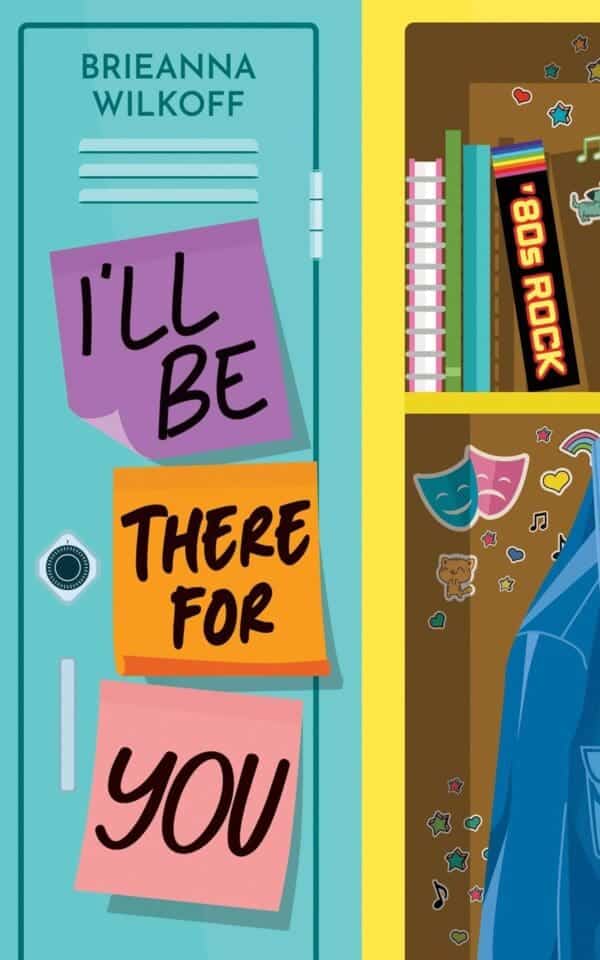 I’ll Be There For You