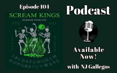 Scream Kings Podcast Ft NJ Gallegos